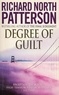 Richard North Patterson - Degree Of Guilt.