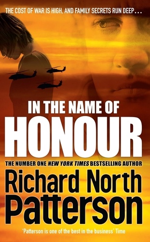 Richard North Patterson - In the Name of Honour.