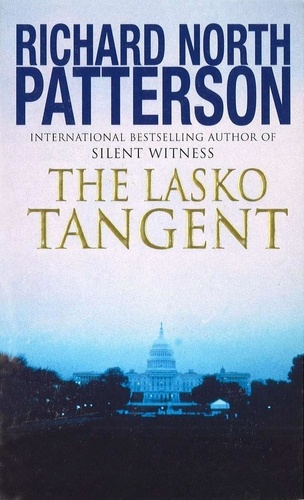 Richard North Patterson - The Lasko Tangent.
