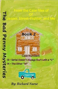 The Bad Penny Mysteries (Book 2)