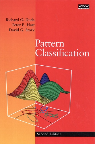Richard-O Duda et Peter-E Hart - Pattern Classification.