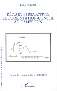 Richard Okene - Défis et perpectives de l'orientation-conseil au Cameroun.