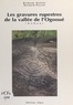 Richard Oslisly et Bernard Peyrot - Les gravures rupestres de la vallée de l'Ogooué (Gabon).