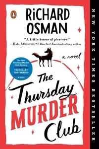 Richard Osman - The Thursday Murder Club.