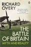 Richard Overy - The Battle of Britain.