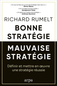 Bonne stratégie, mauvaise stratégie