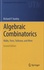 Algebraic Combinatorics. Walks, Trees, Tableaux, and More 2nd edition