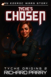 Tyche's Chosen