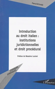 Introduction au droit italien : institutions juridictionnelles et droit procédural