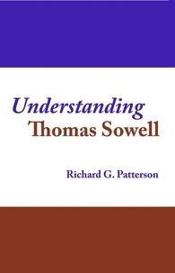  Richard Patterson - Understanding Thomas Sowell.