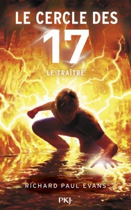 Le cercle des 17 - Tome 9 Le Traître