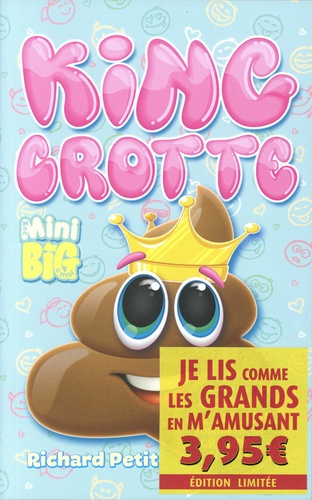 King Crotte  Edition limitée