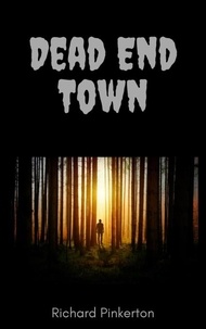  Richard Pinkerton - Dead End Town.