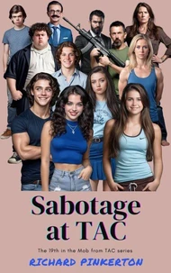 Sabotage at TAC