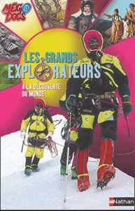Les grands explorateurs