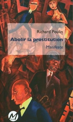 Abolir la prostitution. Manifeste