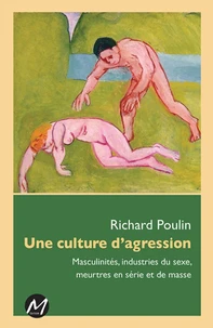 Une culture de l'agression