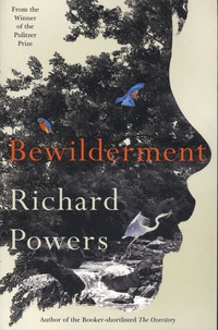 Richard Powers - Bewilderment.