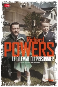 Richard Powers - Le dilemme du prisonnier.