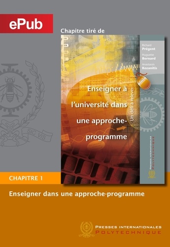 Richard Prégent et Huguette Bernard - Enseigner à l'université dans une approche-programme (chapitre).
