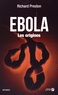 Richard Preston - Ebola, les origines.