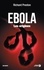 Ebola, les origines
