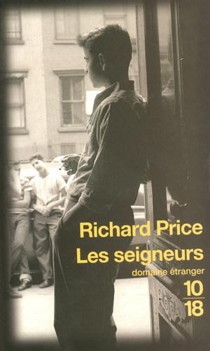 Richard Price - Les seigneurs.