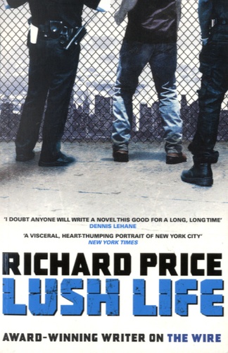Richard Price - Lush Life.