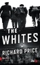 Richard Price - The Whites.