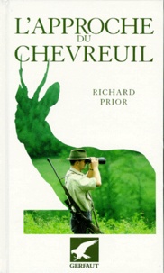 Richard Prior - L'approche du chevreuil.