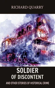 Soldier of Discontent and Other Stories