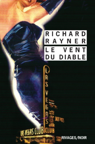 Richard Rayner - Le vent du diable.
