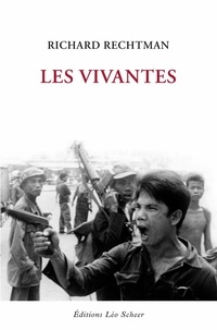Richard Rechtman - Les vivantes.