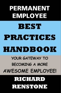  Richard Renstone - Permanent Employee: Best Practices Handbook.