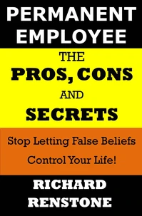Permanent Employee: The Pros, Cons and Secrets