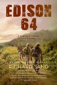 Edison 64: A Tragedy in Vietnam and at Home