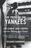 The Pride of the Yankees. Lou Gehrig, Gary Cooper, and the Making of a Classic