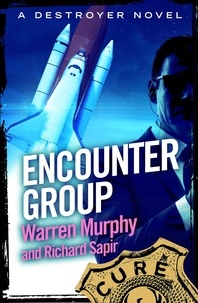 Richard Sapir et Warren Murphy - Encounter Group - Number 56 in Series.