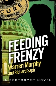 Richard Sapir et Warren Murphy - Feeding Frenzy - Number 94 in Series.