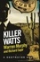 Killer Watts. Number 118 in Series