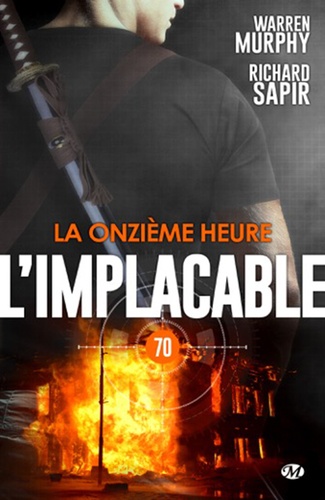 La Onzième Heure. L'Implacable, T70