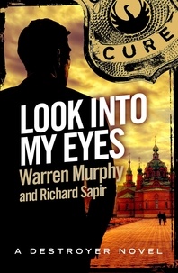 Richard Sapir et Warren Murphy - Look Into My Eyes - Number 67 in Series.