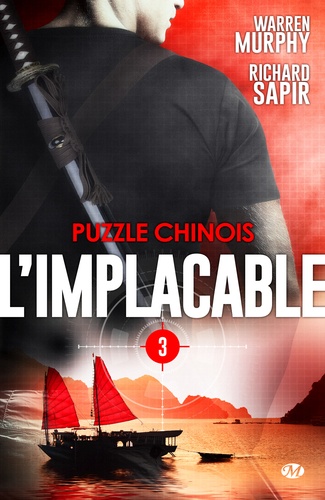 Puzzle chinois. L'Implacable, T3