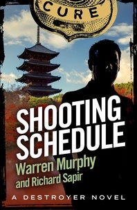 Richard Sapir et Warren Murphy - Shooting Schedule - Number 79 in Series.