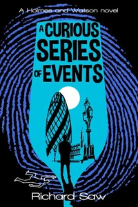 A Curious Series of Events