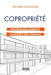 Richard Scaglione - Copropriété - Maîtrise des charges et contrôle des comptes.