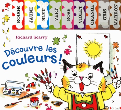 Richard Scarry - Découvre les couleurs !.