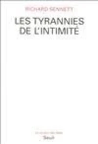 Les tyrannies de l'intimité