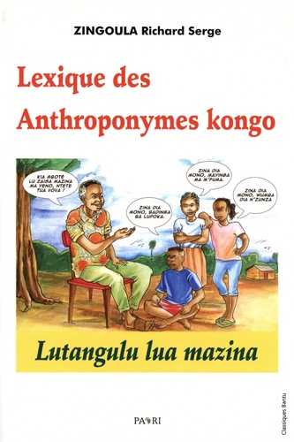 Lexique des anthroponymes Kongo. Lutangulu lua mazina