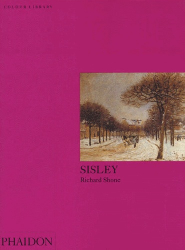 Richard Shone - Sisley. Edition En Anglais.